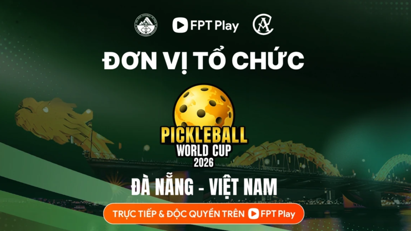 Pickleball World Cup 2026 hứa hẹn khuấy động làng thể thao hiện đại tại Đà Nẵng 